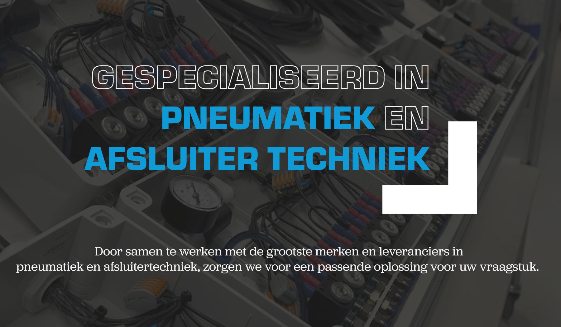 De pneuma﻿tiekspecialist die altijd bereikbaar is